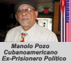 MANOLO POZO. EX-PRESO POL�TICO CUBANO. ART�CULOS Y OPINIONES.