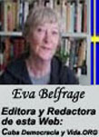 EVA BELFRAGE EDITORA Y REDACTORA: Artculos, Entrevistas y Documentos.