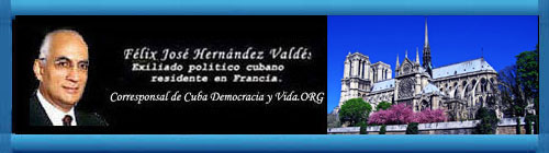 Carta abierta sobre Notre -Dame de Pars, a la distinguida Sra. Blanca. Por Flix Jos Hernndez.                                                                                       Cuba Democracia y Vida.org                                                                                        web/folder.asp?folderID=136  