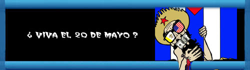  VIVA EL 20 DE MAYO ?... Por Alfredo Pong.