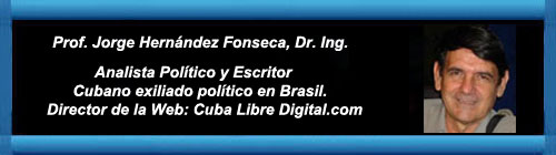 Cuba el principio del fin. Por Jorge Hernández Fonseca.         CubaDemocraciayVida.org                                                                                                                                          web/folder.asp?folderID=136