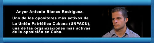 VIDEO: Entrevista a Anyer Antonio Blanco Rodríguez, uno de los opositores más activos de La Unión Patriótica Cubana (UNPACU) una de las organizaciones más activas de la oposición en Cuba.  web/folder.asp?folderID=136