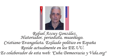 CON PATRIA PERO SIN AMO. Por Rafael Azcuy Gonzlez. cubademocraciayvida.org web/folder.asp?folderID=136  