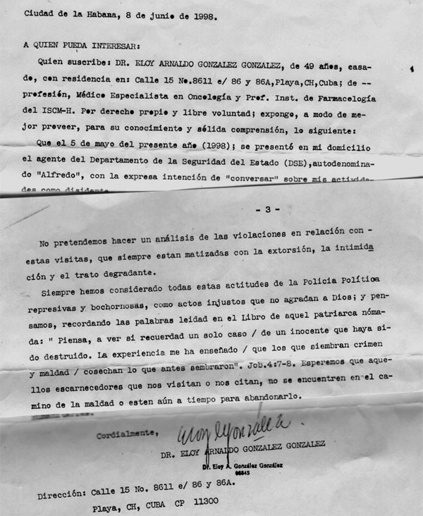 Aquellos tiempos en que se me prohibi ser Mdico. Por el Dr. Eloy A. Gonzlez. cubademocraciayvida.org web/folder.asp?folderID=136 