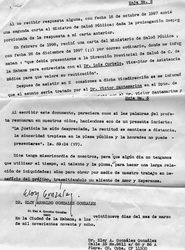 Aquellos tiempos en que se me prohibi ser Mdico. Por el Dr. Eloy A. Gonzlez. cubademocraciayvida.org web/folder.asp?folderID=136 