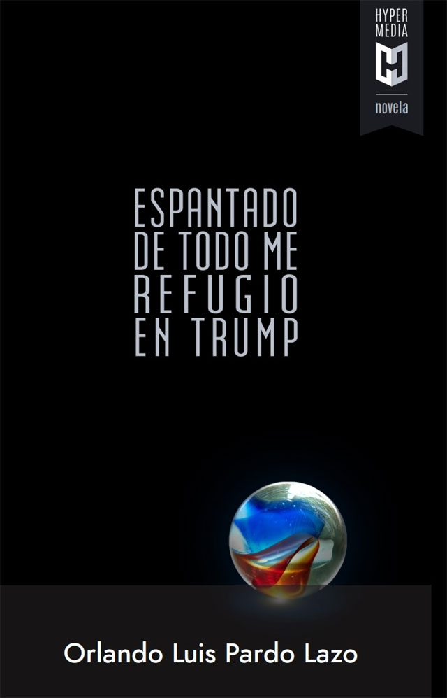 Orlando Lus Pardo Lazo (OLPL): Mi nuevo libelo de crnicas contra-culturales cubanas ESPANTADO DE TODO ME REFUGIO EN TRUMP, ya puede ser adquirido en el Amazon de Ediciones Hypermedia. cubademocraciayvida.org web/folder.asp?folderID=136