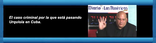 VIDEO: Juan Juan Al Medio Ep. 422- El caso criminal por la que est pasando Urquiola en Cuba. / Cuba invita a invertir, pero los riesgos de perder son muchos./...       cubademocraciayvida.org                                                                                                                              web/folder.asp?folderID=136 