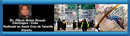 AMÉRICA LATINA: ¿NO TODO ESTÁ PERDIDO? /Segunda parte/. Entrevista al analista político y colaborador de esta web Doctor Alberto Roteta Dorado. Por: Guillermo Milán, director de Cuba democracia y vida.org