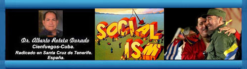 Ocaso del socialismo latinoamericano, hundimiento del castrismo. Por el Doctor Alberto Roteta Dorado. cubademocraciayvida.org web/folder.asp?folderID=136