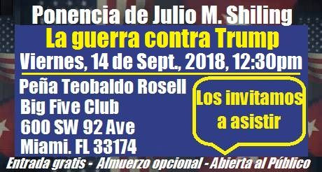 Con gran placer los invitamos a que asista a la Ponencia La Guerra contra Trump, este viernes, 14 de septiembre, 2018, 12:30pm, en la Pea Teobaldo Rosell. cubademocraciayvida.org web/folder.asp?folderID=136 